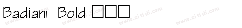 Badiane Bold字体转换